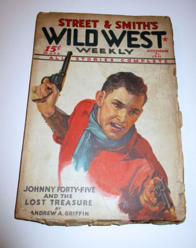 November 1931 Wild West Weekly Pulp magazine Cowboy&#039;s Gun fight, Desperado&#039;s