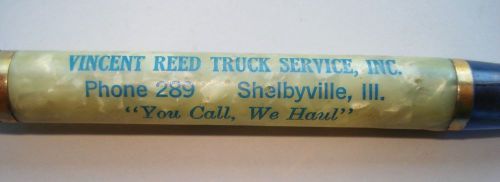 Vintage vincent reedtruck service pencil &amp; opener shelbyville illinois il ill