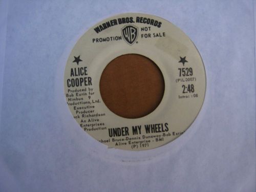 Alice Cooper - Under My Wheels/Desperado - US Promo 7&#034; single