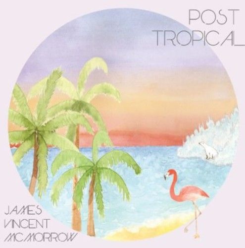 James Vincent Mcmorrow - Post Tropical [CD New] 601091413122